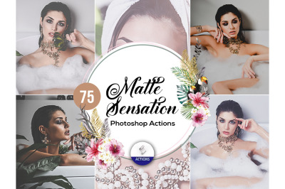 75 Matte Sensation Photoshop Actions