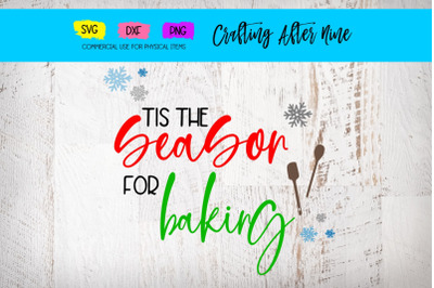 Season for Baking, Christmas Sign Bundle, File for Cutting Machine, SV