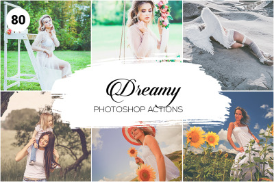 80 Dreamy Photoshop Actions