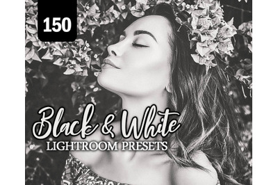 150 Black White Lightroom Presets for Photographer, Designer, Photogra