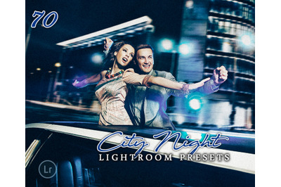 70 City Night Lightroom Presets for Photographer, Designer, Photograph