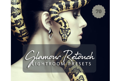 70 Glamour Retouch Lightroom Presets for Photographer, Designer, Photo