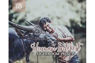 65 Human Interest Lightroom Presets for Photographer, Designer, Photog