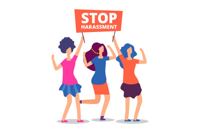 Sexual harassment concept. Stop abuse female demonstrations