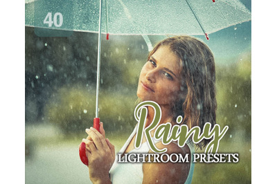 40 Rainy Lightroom Presets for Photographer, Designer, Photography.etc