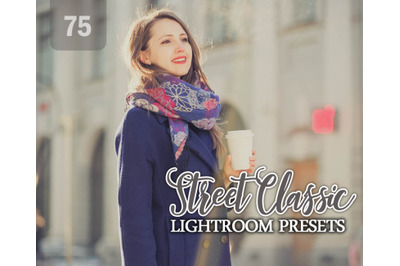 75 Street Classic Lightroom Presets for Photographer, Designer, Photog