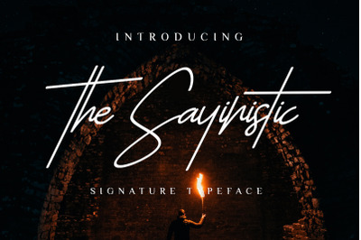 The Sayinistic Signature Font