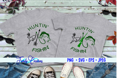 Huntin&amp;&23;039; Fishin&amp;&23;039;