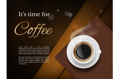 Coffee time poster. Advertizing placard with brown coffee cup and plac