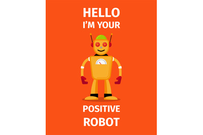 Positive robot orange poster