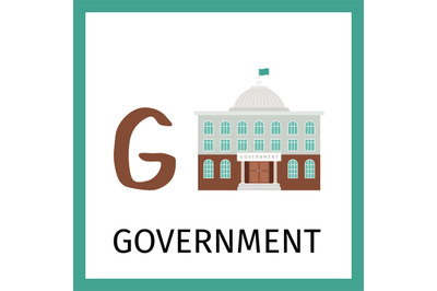 Alphabet card with goverment building