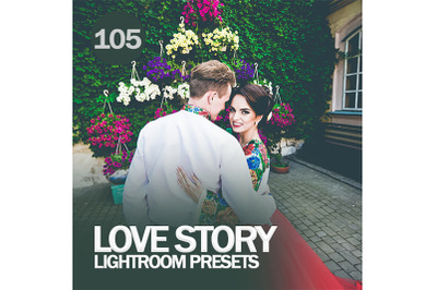 105 Love Story Lightroom Presets