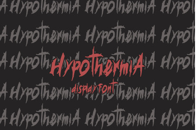 Hypotermia Display  Font