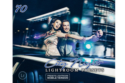 70 City Night Lightroom Mobile Presets