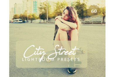 60 City Street Lightroom Mobile Presets