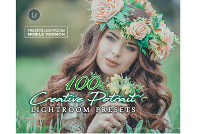 100 Creative Potrait Lightroom Mobile Presets