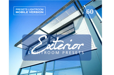 60 Exterior Lightroom Mobile Presets