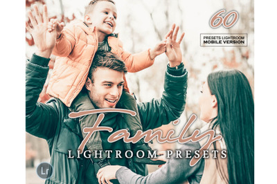 60 Family Lightroom Mobile Presets