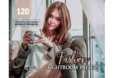 120 Fashion Lightroom Mobile Presets