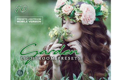 70 Garden Lightroom Mobile Presets