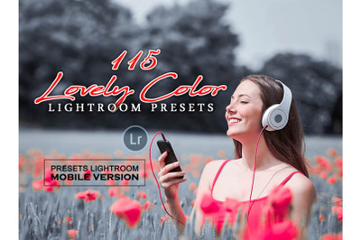 115 Lovely Color Lightroom Mobile Presets