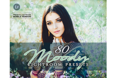 80 Moody Lightroom Mobile Presets