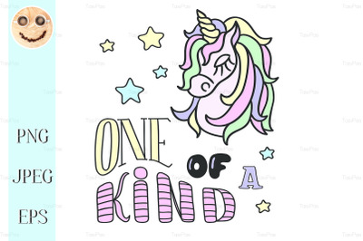 Unicorn head and One of a kind lettering on the white background