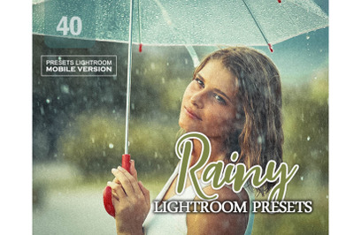 40 Rainy Lightroom Mobile Presets