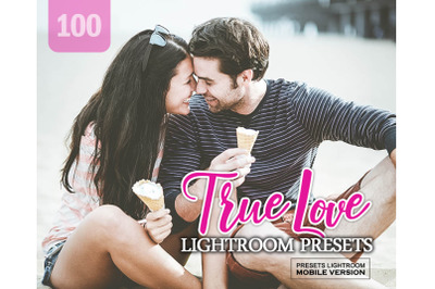 100 True Love Lightroom Mobile Presets