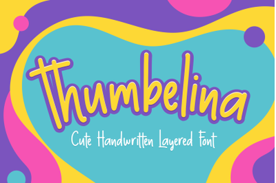 Thumbelina Cute Layered Font