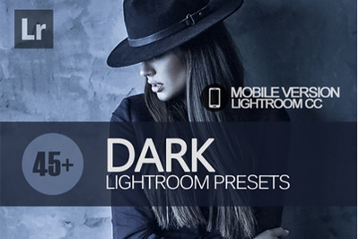 45+ Dark Lightroom Mobile Presets