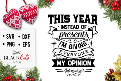 This year instead of presents SVG