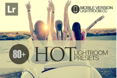 80+ Hot Lightroom Mobile Presets