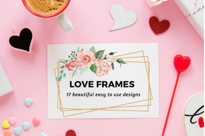 Love Frames Watercolor Floral Geometric Frames, 17 Roses Watercolor