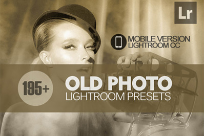 195+ Old Photo Lightroom Mobile Presets