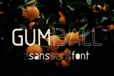 Gumball sans serif font