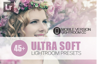 45+ Ultra Soft Lightroom Mobile Presets