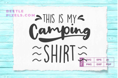 this is my camping shirt