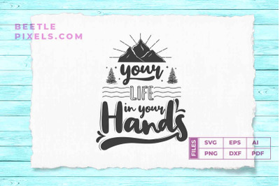 your life in your hand