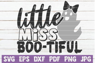 Little Miss Boo-Tiful SVG Cut File