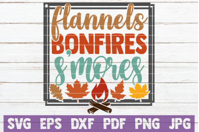 Flannels Bonfires S&#039;mores SVG Cut File