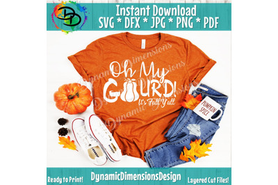 Oh My Gourd, Its Fall Y&#039;all, Fall svg Bundle, Fall svg, Fall svg File