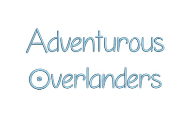 Adventurous and Overlanders 15 sizes embroidery fonts
