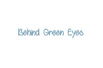 Behind Green Eyes 15 sizes embroidery font (MHA)