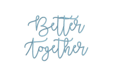 Better Together 15 sizes embroidery font (MHA)