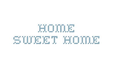 Home Sweet Home 15 embroidery font sizes (RLA)