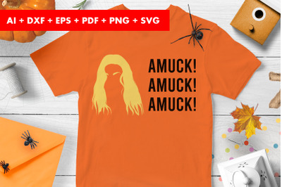 Amuck Amuck Amuck halloween SVG PNG transparent