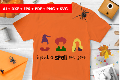 I Put a Spell On You Halloween Vector SVG PNG transparent