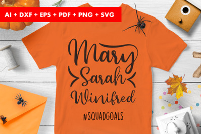 Mary Sarah Winifred Squadgoals Halloween Vector SVG PNG transparent