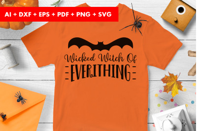 Wicked Witch Of Everything Halloween SVG Design